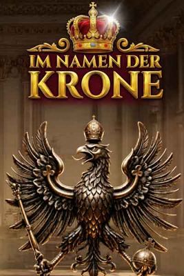 Im Namen der Krone (By Royal Decree)